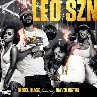 Leo Szn (feat. Rayven Justice) by Reece L. Black