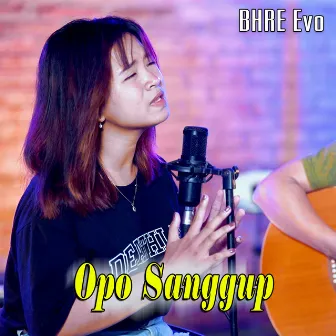 Opo Sanggup by Al Mira