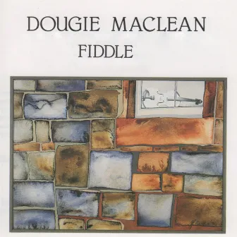 Fiddle by Dougie MacLean