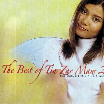 The Best Of Tin Zar Maw (2) by Tin Zar Maw