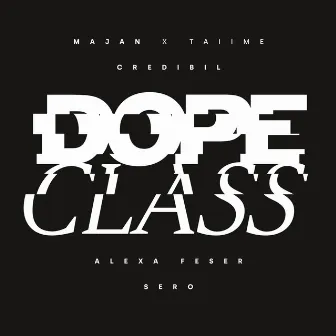 DopeClass by Unknown Artist