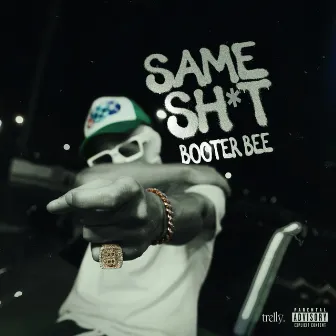 Same Sh*t by Unknown Artist