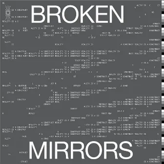 Broken Mirrors by Coloray