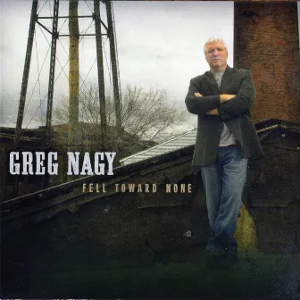 Fell Toward None by Greg Nagy