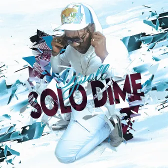 SOLO DIME by Djpoll