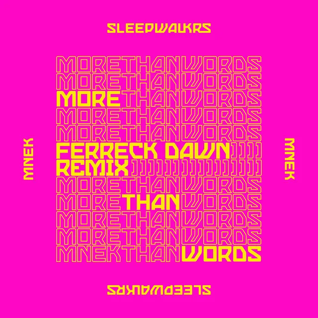 More Than Words (feat. MNEK) - Ferreck Dawn Remix