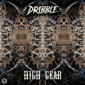 High Gear by Dribble