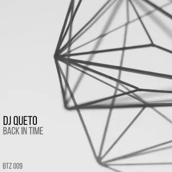 Back In Time by DJ Queto