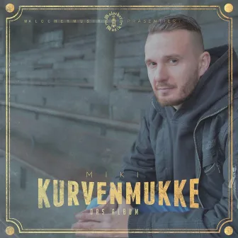 Kurvenmukke by M.I.K.I