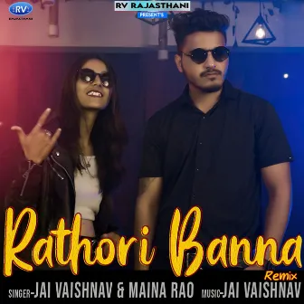 Rathori Banna Remix by Jai Vaishnav