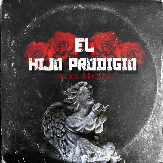 El Hijo Prodigio