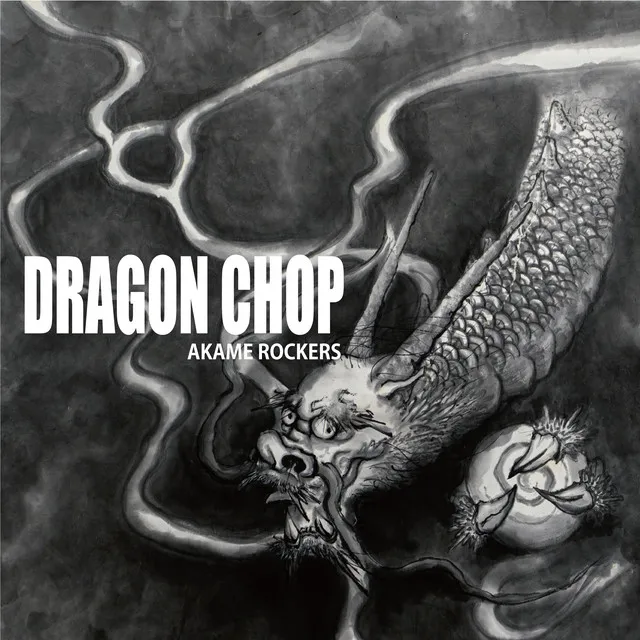 DRAGON CHOP