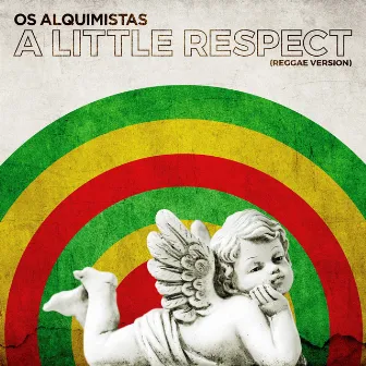 A Little Respect (Reggae Version) by Os Alquimistas