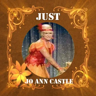 Just Jo Ann Castle by Jo Ann Castle