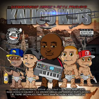 Kalico Kids by Deezo.OG