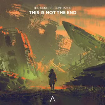 This Is Not The End by Red Comet