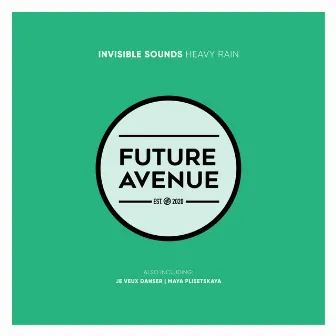 Heavy Rain by Invisible Sounds