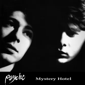 Mystery Hotel by Psyche