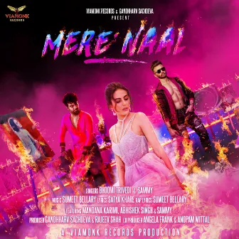 Mere Naal by Sumeet Bellary