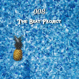 The Beat Project by 008