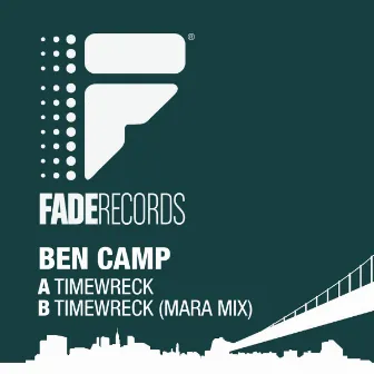 Timewreck by Ben Camp