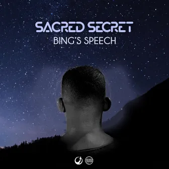 Bing's Speech by Sacred Secret