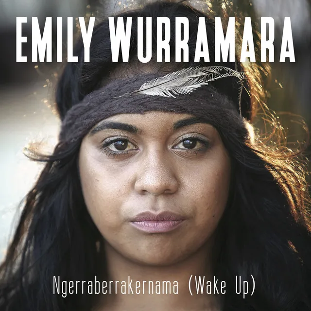 Ngerraberrakernama (Wake Up)