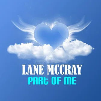 Part Of Me by Lane McCray