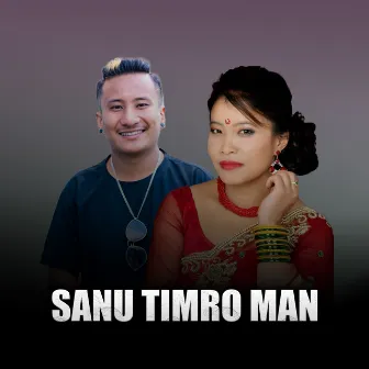 Sanu Timro Man by Bishnu Singjali Magar