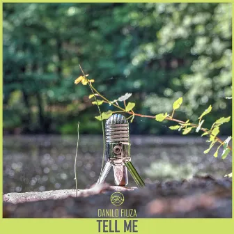 Tell Me by Danilo Fiuza