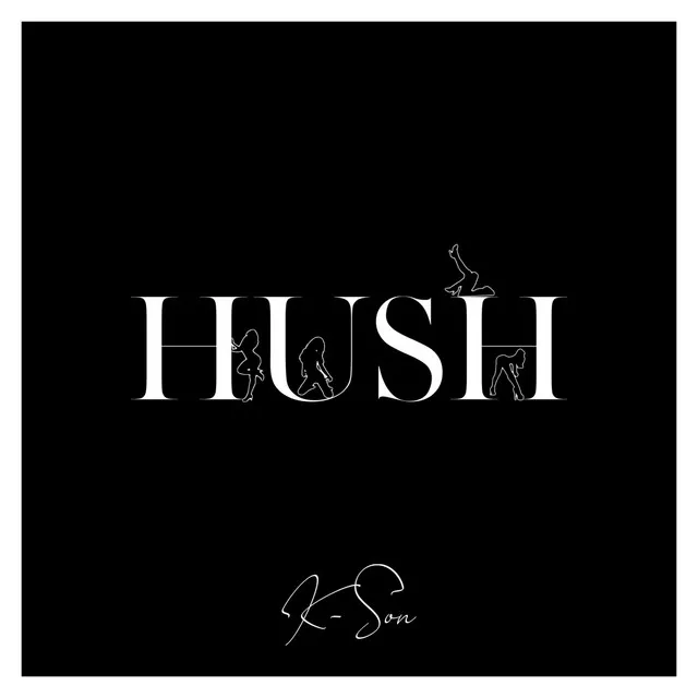 HUSH