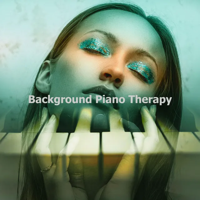 Background Piano Therapy