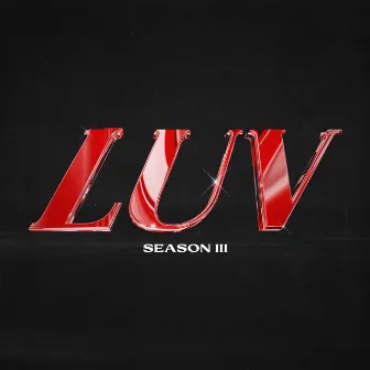 Luv Season 3 by Sizzo