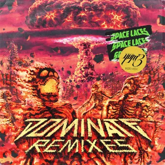 Dominate (yvm3 Remix) by Space Laces