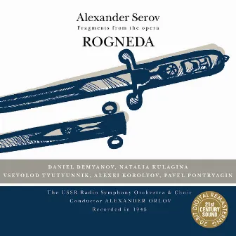 Serov: Rogneda - Fragments from the Opera by Alexander Serov