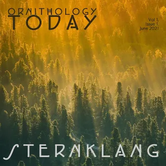 Ornithology Today Vol.1. Issue 1. by Sternklang