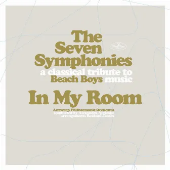 In My Room: A Classical Tribute to Beach Boys Music by Gary Usher