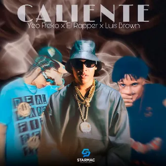 Caliente by El Rapper RD