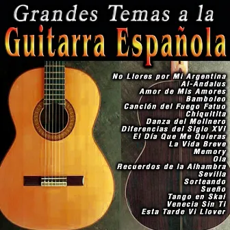 Grandes Temas a la Guitarra Española by Sergi Vicente