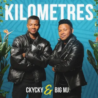 KILOMÈTRES by Ckycky