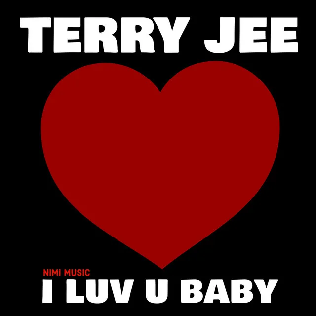 I Luv U Baby - Radio Mix