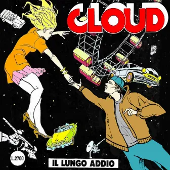 Il lungo addio by CLOUD