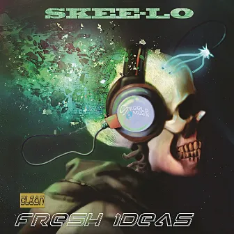 Fresh Ideas by Skee-Lo