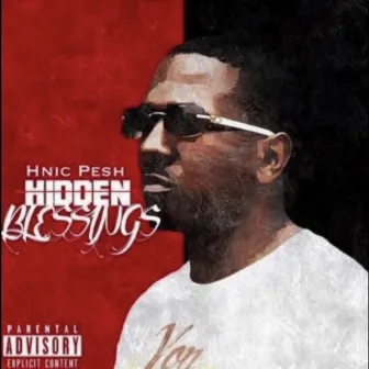 Hidden Blessings by Hnic Pesh