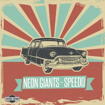 Speedo by Neon Giants