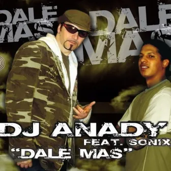 Dale Mas by DJ Anady