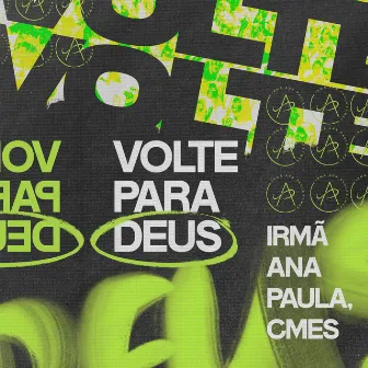 Volte para Deus by Irmã Ana Paula, CMES