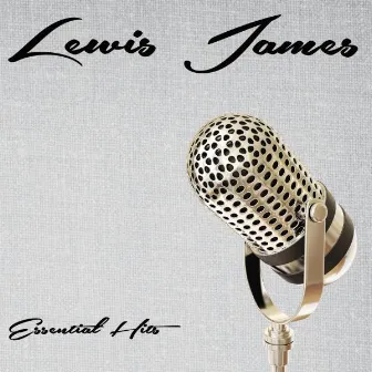 Essential Hits by Lewis James