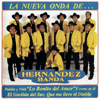 La Nueva Onda de... by La Picosa Hernández Banda