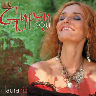 Laura Riz: Gypsy Soul by Laura Riz